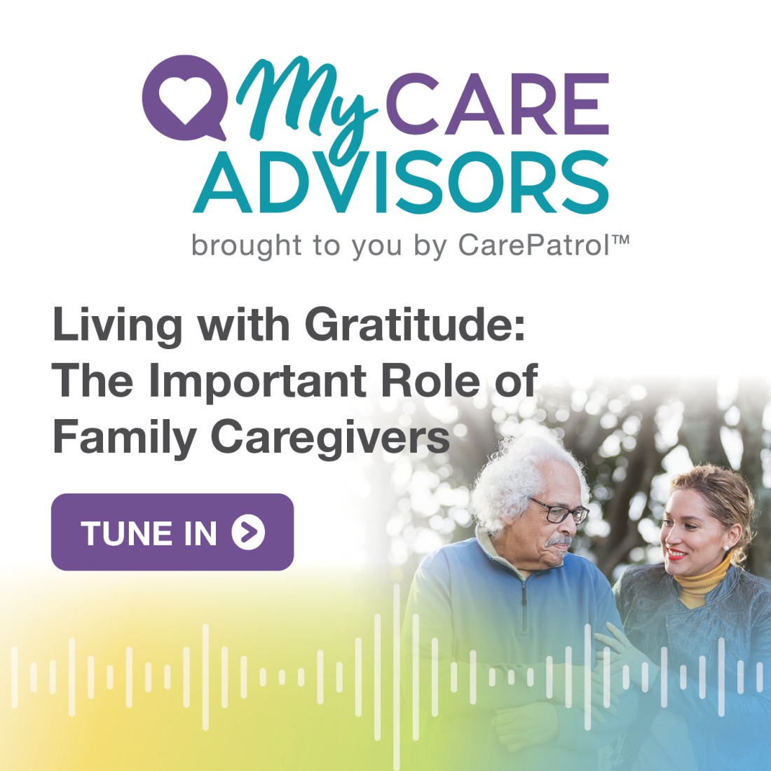 Podcast Resources - CarePatrol - Social_Media_Graphics__Living_with_Gratitude